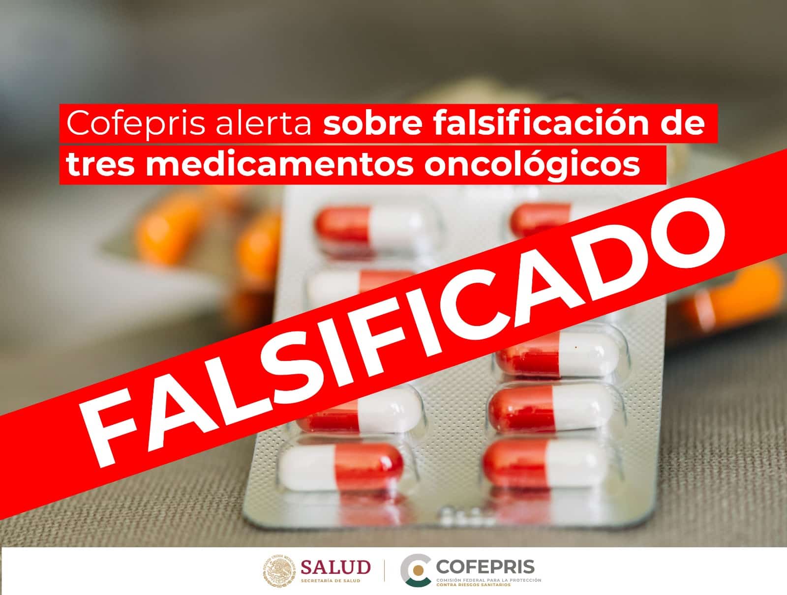 Cofepris alerta sobre falsificación de tres medicamentos para cáncer