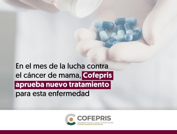 En el mes de la lucha contra el cáncer de mama, Cofepris aprueba nuevo tratamiento para esta enfermedad
