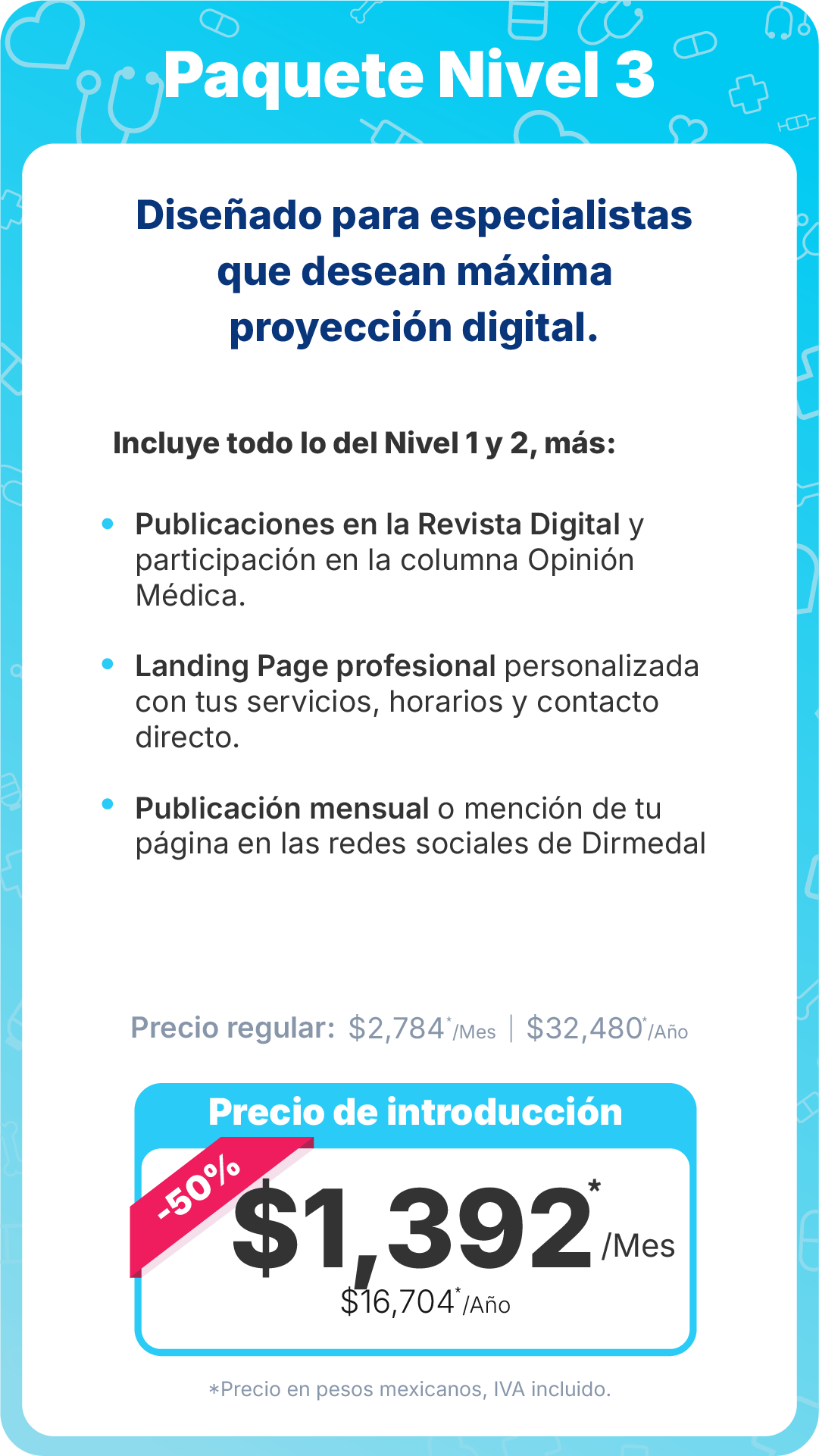 Paquete Nivel 3 Dirmedal