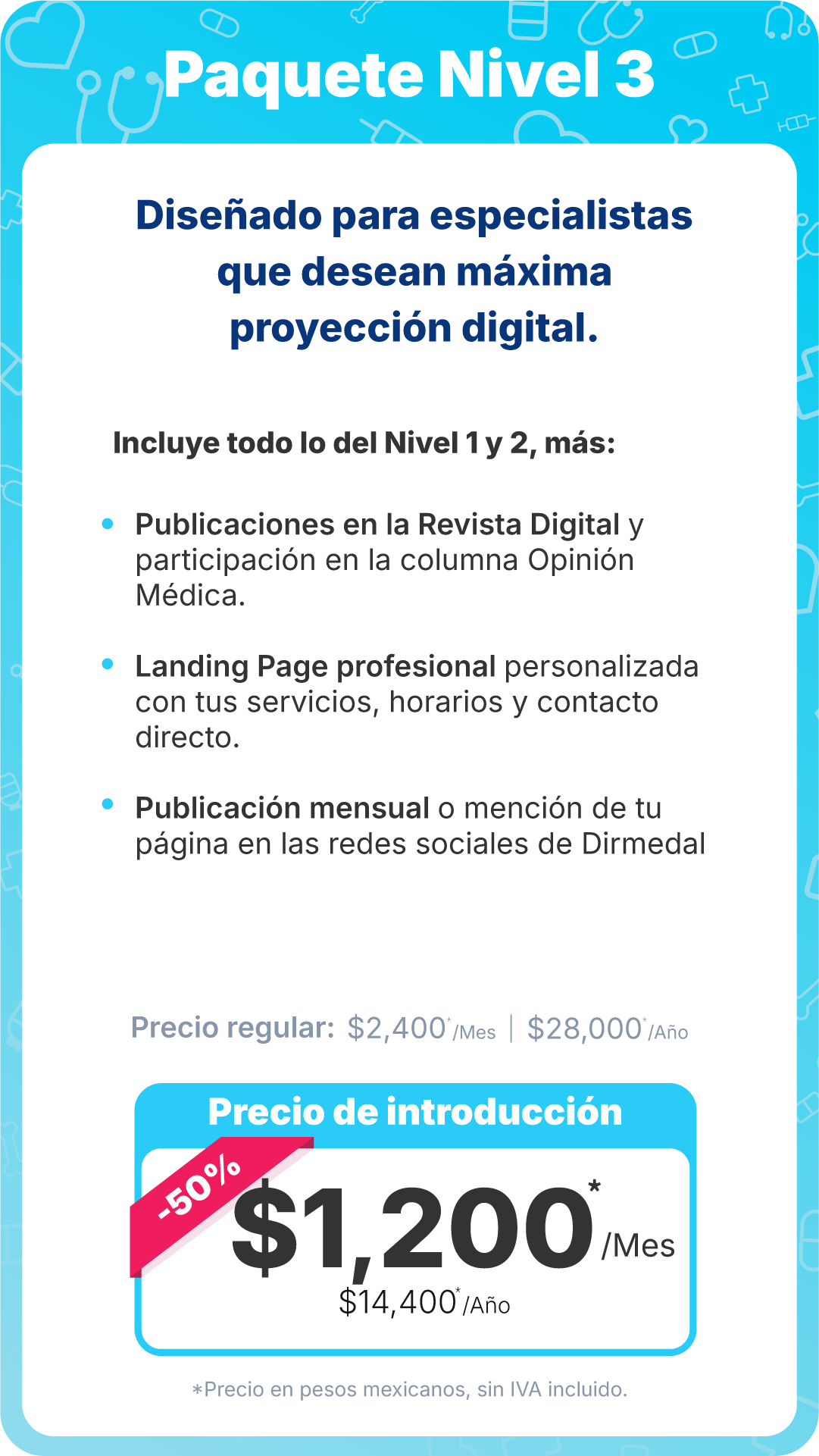 Paquete Nivel 3 Dirmedal